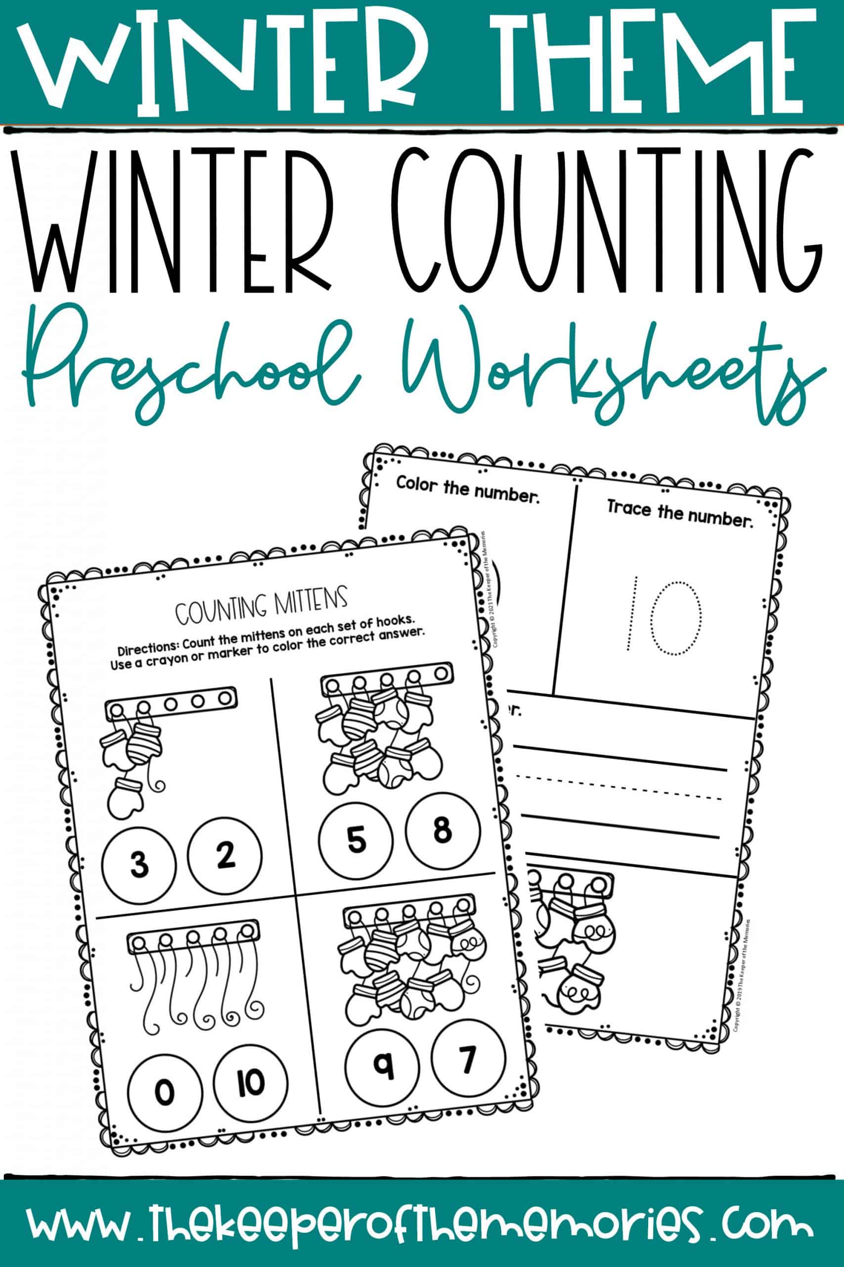 Mittens Printable Winter Preschool Worksheets with text: Winter Theme Winter Counting Preschool Worksheets